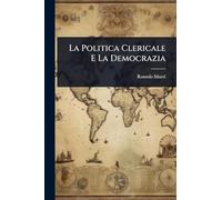 La Politica Clericale E La Democrazia