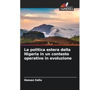 La politica estera della Nigeria in un contesto operativo in evoluzione