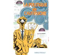 La politique de l'autruche: De la révolte à une nouvelle approche d’ingénierie