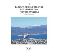 La politique europeenne de la formation professionnelle