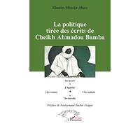 La politique tirée des écrits de Cheikh Ahmadou Bamba