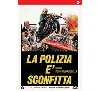 La Polizia E' Sconfitta