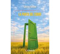 La porta del cuore. Battiti d'emozione