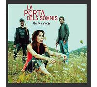 La Porta Dels Somnis - Un Far Encès