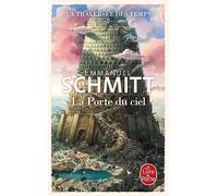 La Porte du ciel (La Traversée des temps, Tome 2)