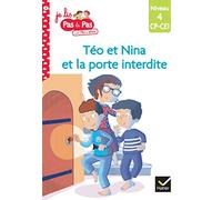 La Porte Interdite (Je Lis Pas à Pas (8): Niveau 4, CP-CE1