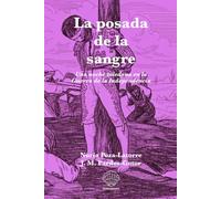 La posada de la sangre: Una noche toledana en la Guerra de la Independencia