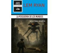 La posguerra de los mundos