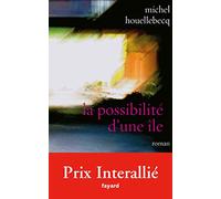 La possibilite d'une ile: Edition brochée