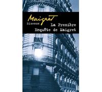 La Premiere Enquete De Maigret (Ldp Simenon): Written by Georges Simenon, 2000 Edition, Publisher: Librairie generale francaise [Mass Market Paperback]