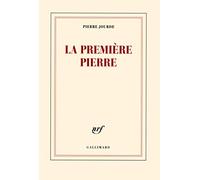 La premiere pierre (Grand Prix Jean Giono 2013)