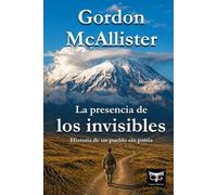 La presencia de los invisibles