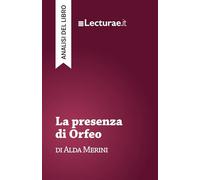 La presenza di Orfeo - Alda Merini (analisi del libro)