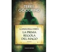 La prima regola del mago. La spada della verità