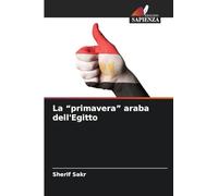 La "primavera" araba dell'Egitto