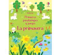La Primavera (Primeros pasatiempos y juegos)