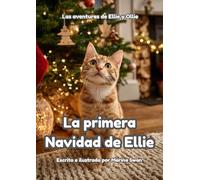 La primera Navidad de Ellie: Las aventuras de Ellie y Ollie