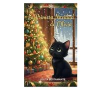La Primera Navidad de Olivia