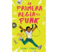 La primera regla del punk / The First Rule of Punk