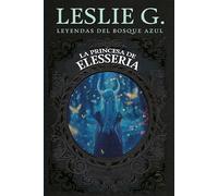 La princesa de Elsseria (Literatura juvenil)