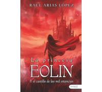 La princesa Eolín y el castillo de las mil estancias