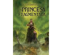 La Princesa Fragmentada (El Títere de Madera)