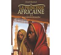La princesse africaine: La Prisonnière de Zanzibar (2)