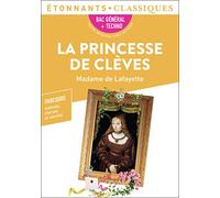 La Princesse de Clèves: PROGRAMME NOUVEAU BAC 2021 1ère - Parcours "Individu, morale et société"