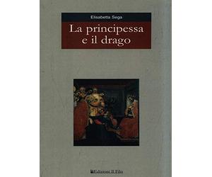 La principessa e il drago