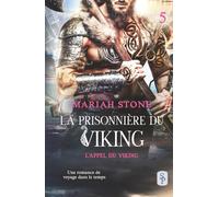 La Prisonnière du Viking (L’Appel du viking)