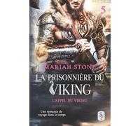 La Prisonnière du Viking (L’Appel du viking)