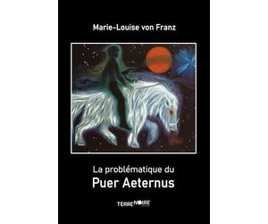 La Problématique du Puer Aeternus