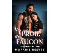 La Proie Du Faucon (Shadow Riders Mc: Coastal Edge [French Edition])