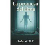 La Promesa Del Alma