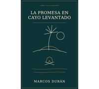 La Promesa en Cayo Levantado (El Banco de la Medianoche)