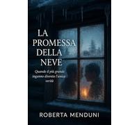 La promessa della neve: I fratelli Osborne- Libro 1
