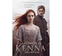 La Promesse de Kenna: La Flamme de la Rédemption dans les Highlands (Entre l’honneur et le désir)