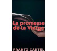 La promesse de la Vierge