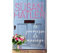 La promesse de mariage (Noces apprivoisées)