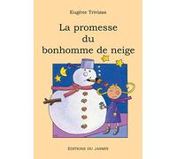 La promesse du bonhomme de neige