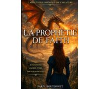 La Prophétie de Faith