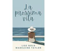 La prossima vita