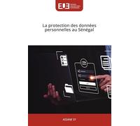 La protection des données personnelles au Sénégal