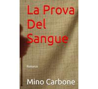 La Prova Del Sangue