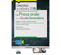 La Prova orale per la Scuola Secondaria: Progettare e condurre una lezione efficace (P & C)