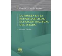La prueba de la responsabilidad extracontractual del Estado