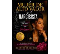 La Psicología de la Mujer de Alto Valor