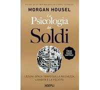 "La psicologia dei soldi"