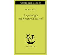 La psicologia del giocatore di scacchi