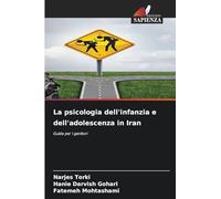 La psicologia dell'infanzia e dell'adolescenza in Iran: Guida per i genitori